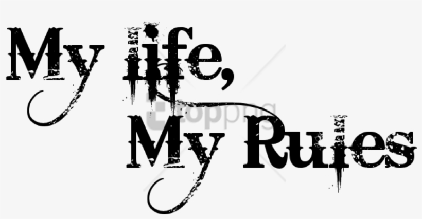 Free Png Download My Life My Rules Tattoo Png Images - Cb Edits Text Png, transparent png