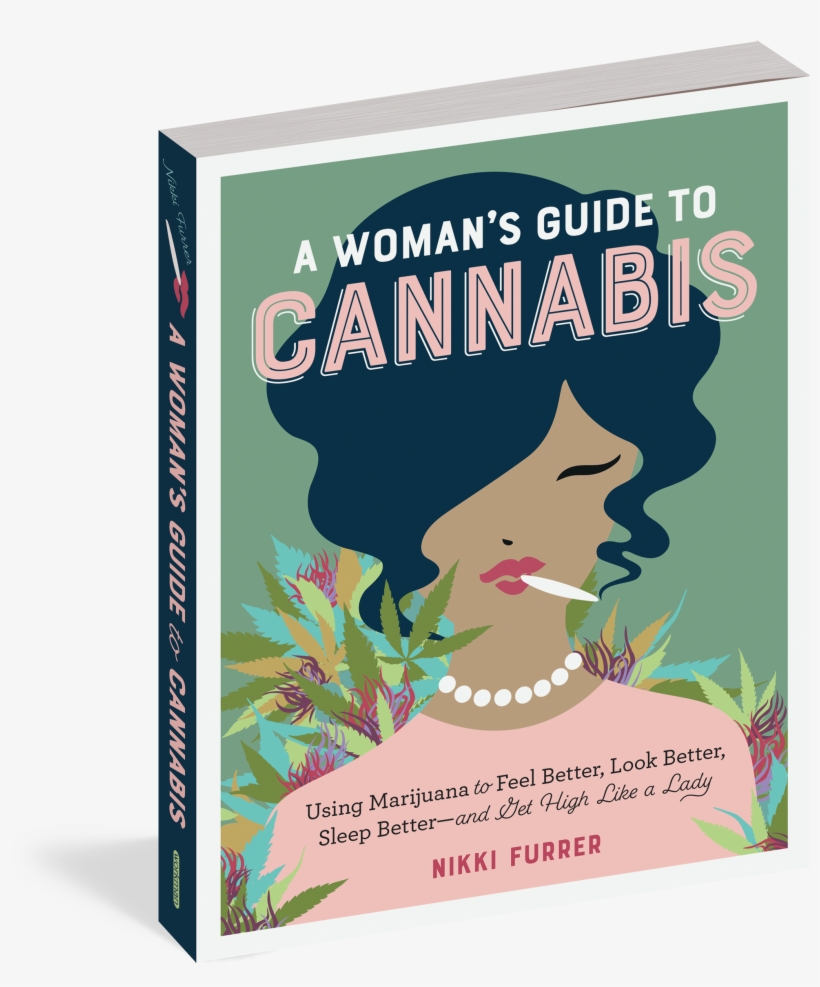 A Woman's Guide To Cannabis - Woman's Guide To Cannabis, transparent png
