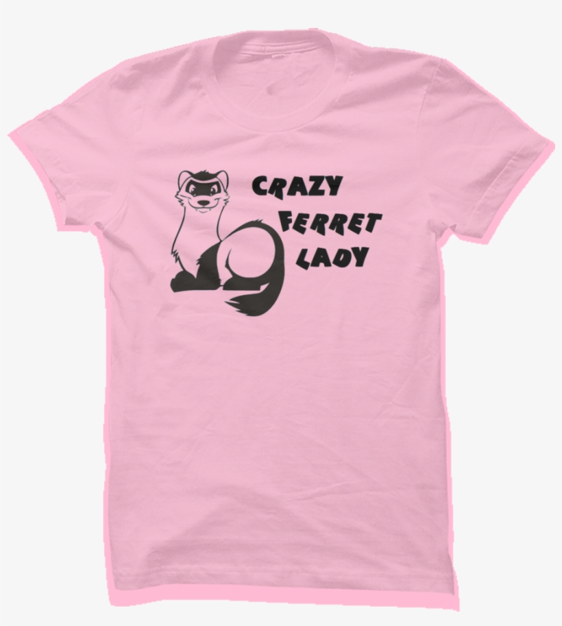 "crazy Ferret Lady" - T-shirt, transparent png
