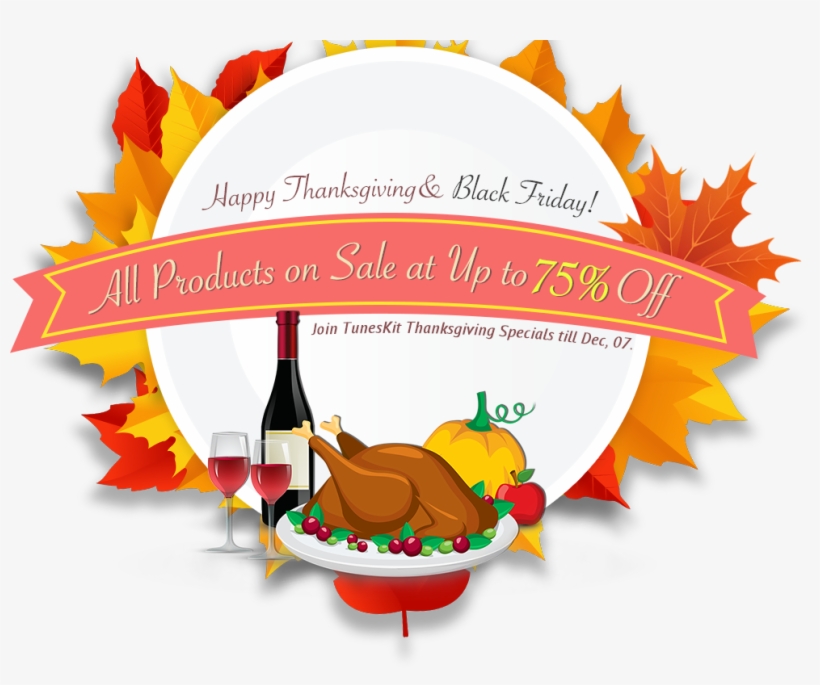 As Thanksgiving Is Pending Near, Tuneskit Software, transparent png