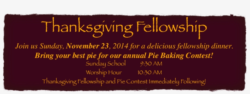 Thanksgiving Fellowship Banner - Doing His Time: Meditations And Prayers For Men And, transparent png