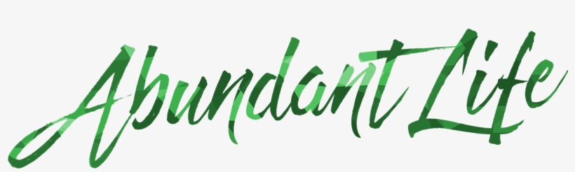 Abundant-life - Calligraphy, transparent png