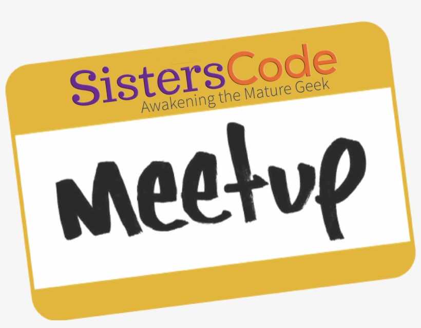 Mp/59c385fb5dd4/sisters Code February 16th Meetup Reminder - Meetup, transparent png