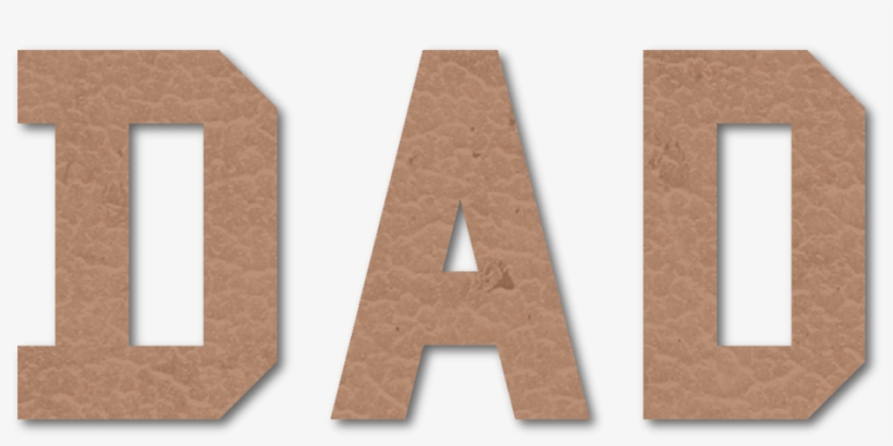 Text Dad Photo Wordart Dad2 - Photobucket, transparent png