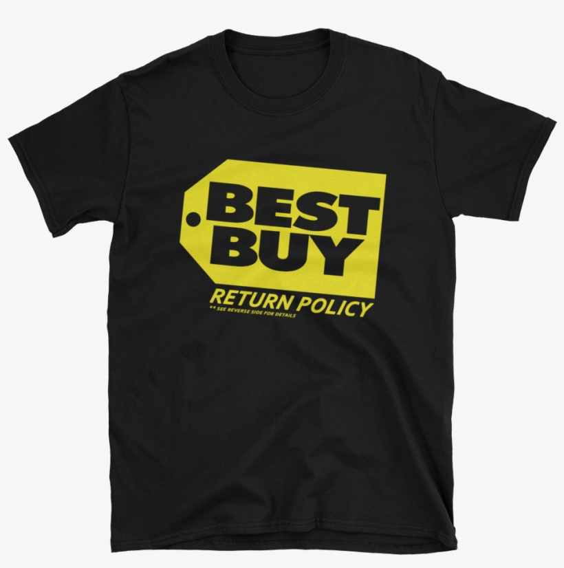Best Buy Return Policy Tee - Willy Dilly T Shirt, transparent png