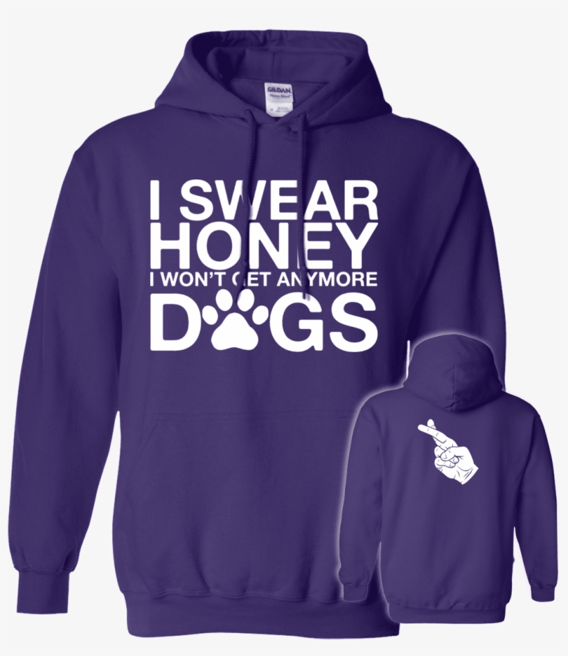 Load Image Into Gallery Viewer, I Swear Honey No More - Hoodie, transparent png