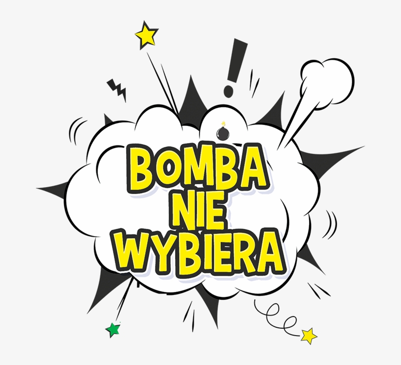 Bomba Nie Wybiera, transparent png