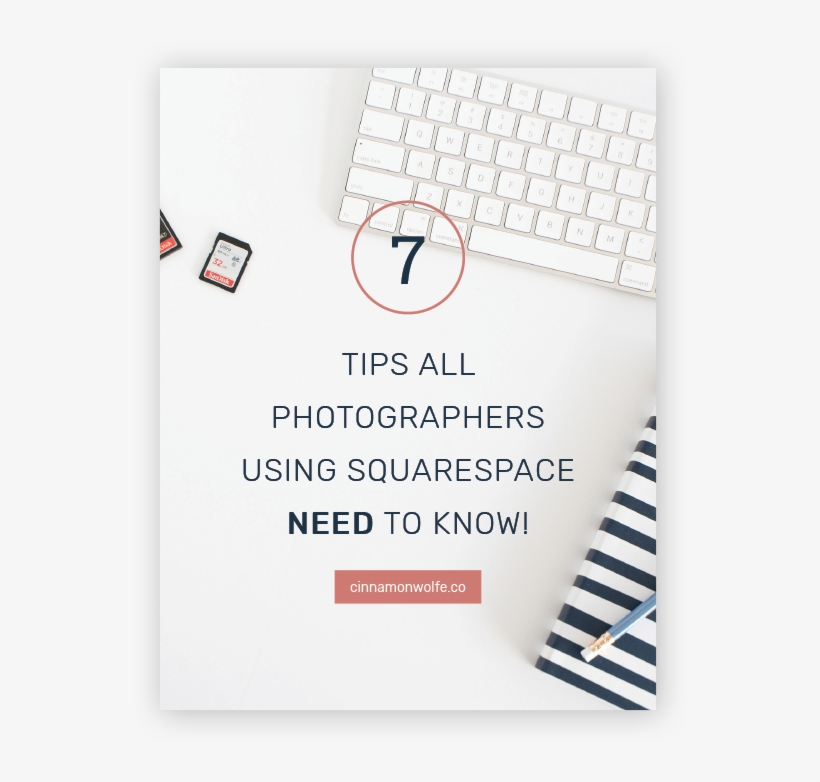 7 Squarespace Tips For Photogs Cover, transparent png