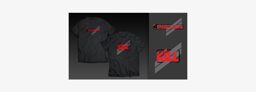 4 Piston "kill" - Shirt, transparent png