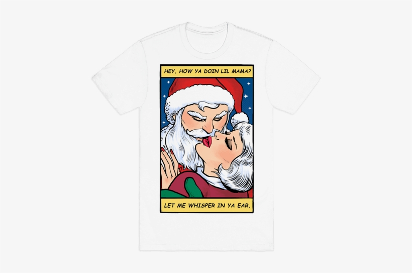 Santa Romance Comic Mens T-shirt - My Neck My Back My Anxiety Attack T Shirt, transparent png