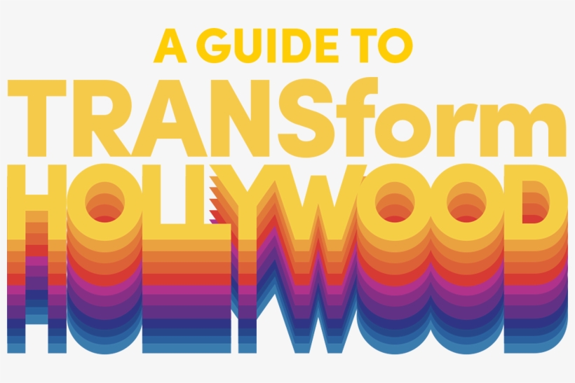 A Guide To Transform Hollywood - Glaad, transparent png
