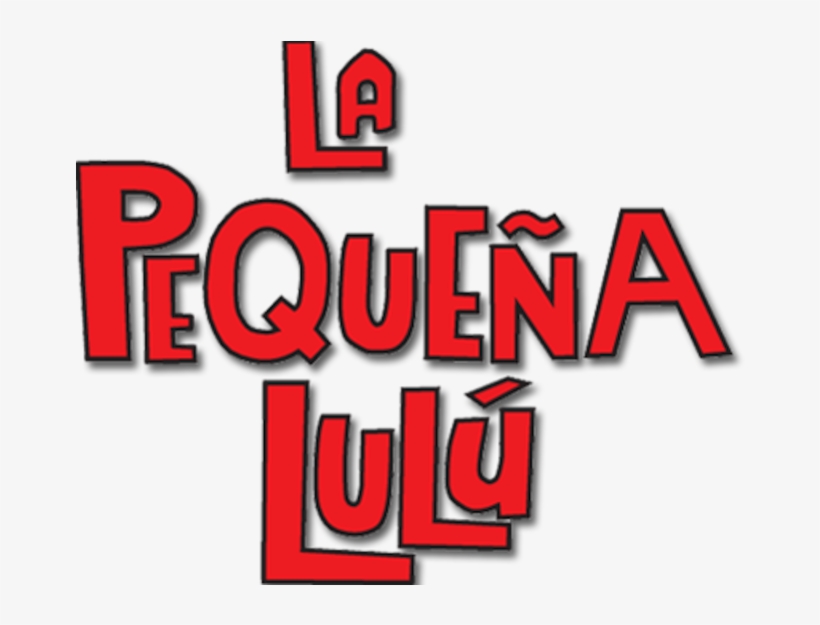 The Little Lulu Show - Pequeña Lulu Logo Png, transparent png