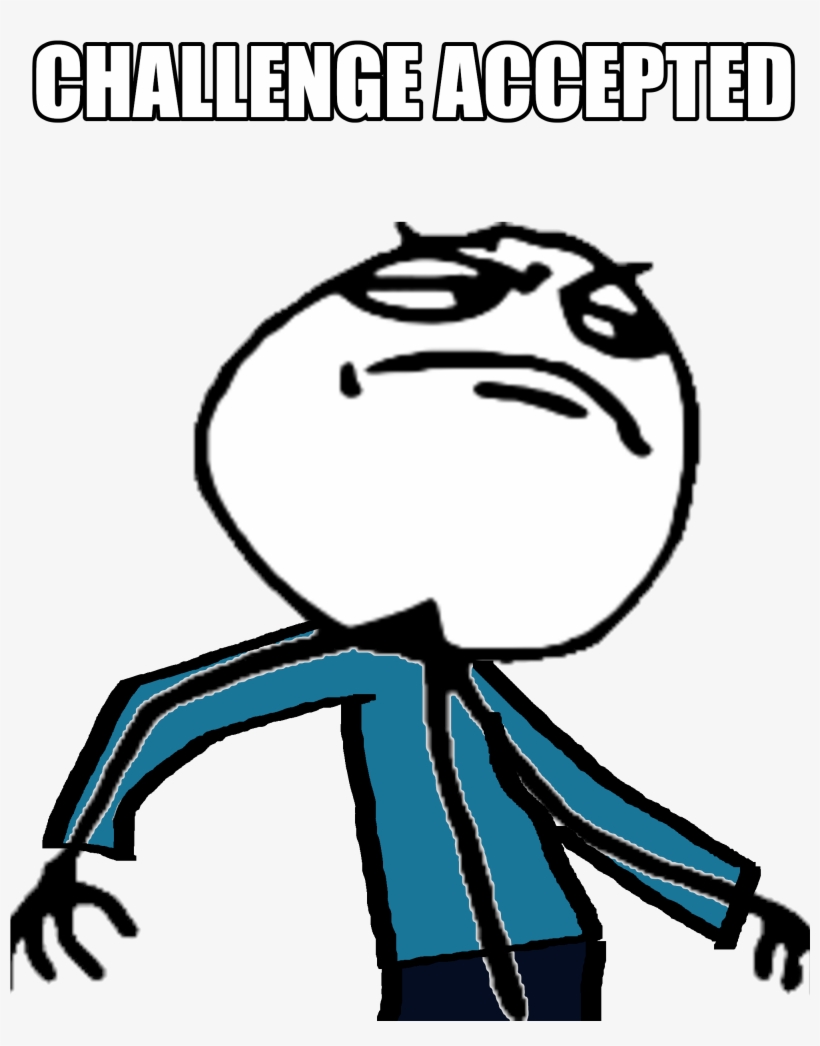 A Runnin' Challenge Now On An Anime Site U Dare Well - Feel Like A Boss, transparent png