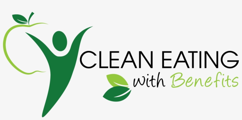 Clean Eating With Benefits - Graphic Design, transparent png