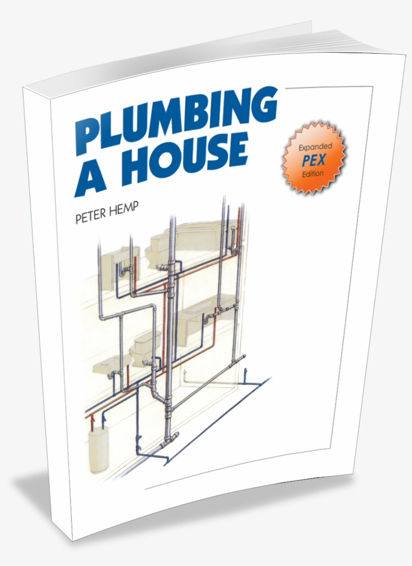 Newly Revised & Expanded Pex Edition Of Plumbing A - Diagram, transparent png