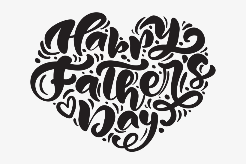 Fathers Day Greeting Quotes - Calligraphy, transparent png