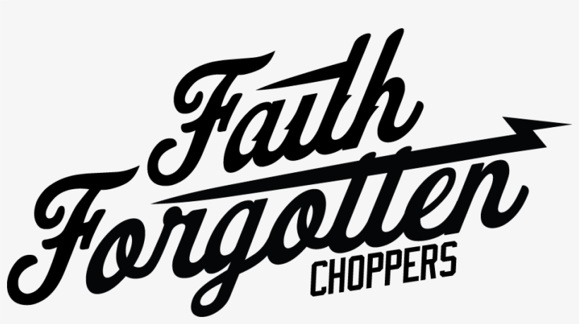 Faith Forgotten Choppers - Calligraphy, transparent png