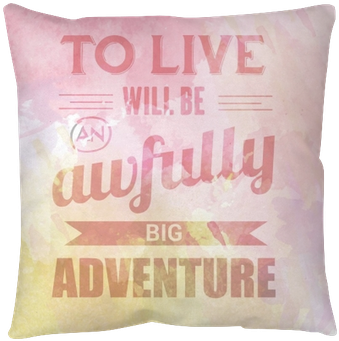 Motivational Quote On Watercolor Background " To Live - Cushion (400x400), Png Download