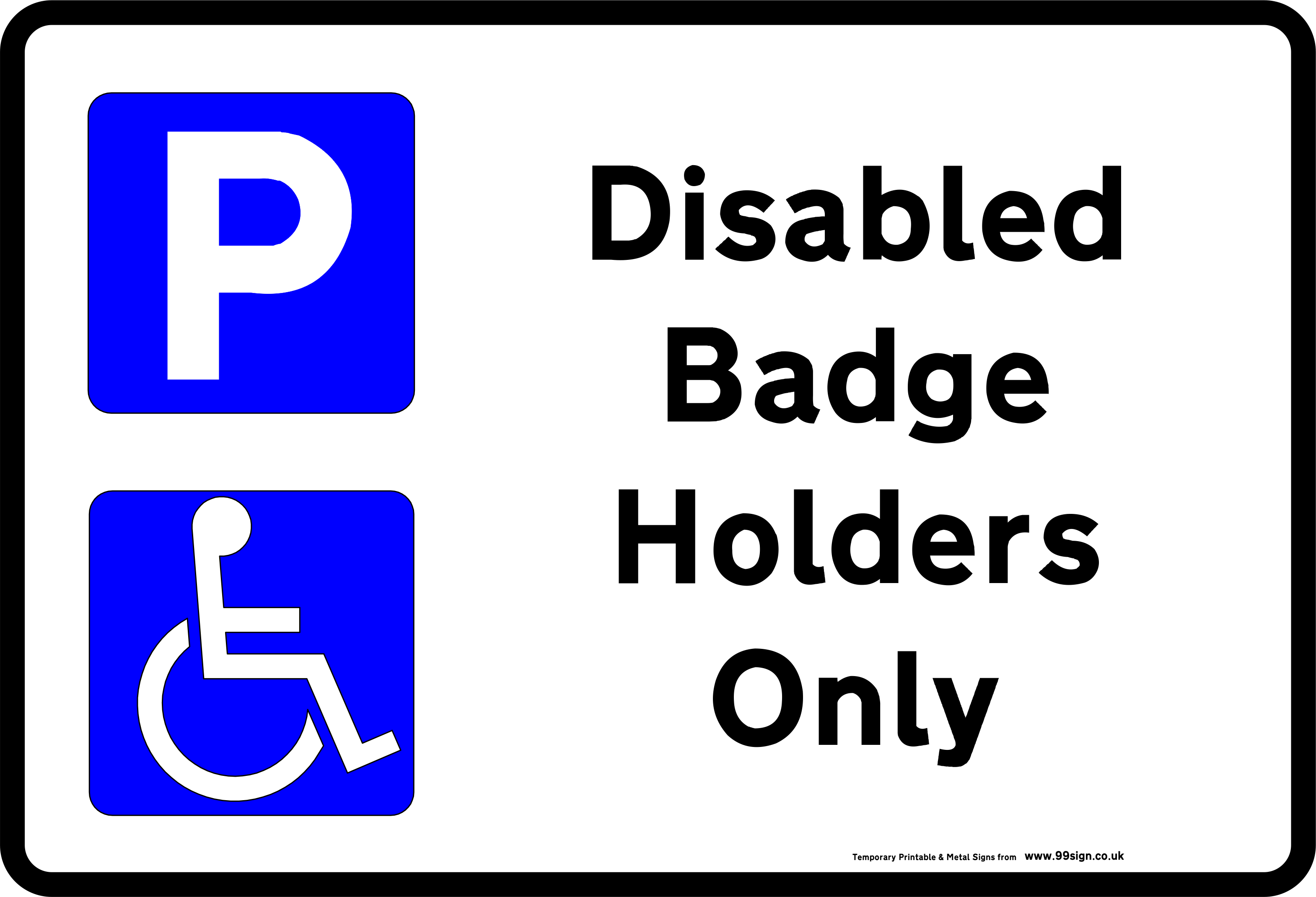 Printable Disabled Parking Sign Low Cost Vinyl Or Free - Disabled Parking Only Sign (3140x2140), Png Download