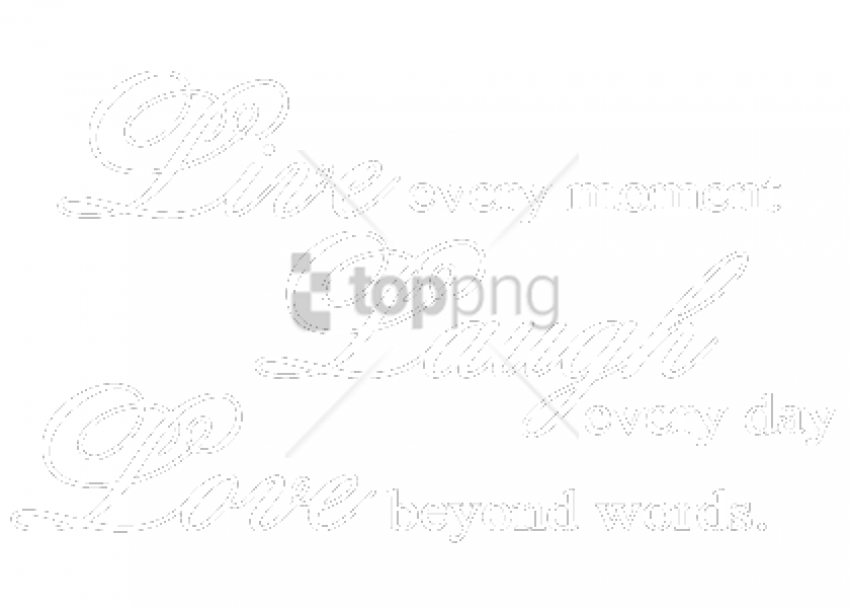 Download Transparent Free Png Live Laugh Love Png Image With