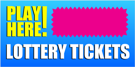 We Sell Lottery Tickets Play Here Vinyl Banner - Graphic Design (560x560), Png Download
