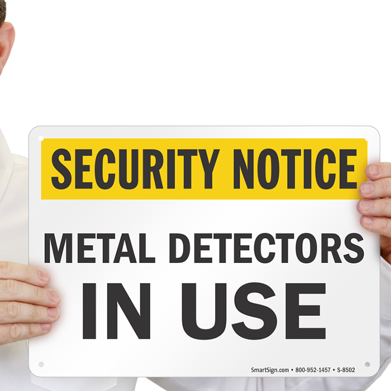 Metal Detectors In Use Sign - Security Notice Video Surveillance In Use On These (800x800), Png Download