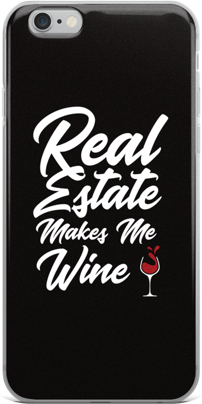 Real Estate Makes Me Wine - Mobile Phone (1000x1000), Png Download