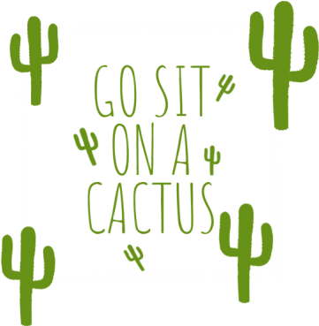 Sit On A Cactus - Human Action (360x460), Png Download