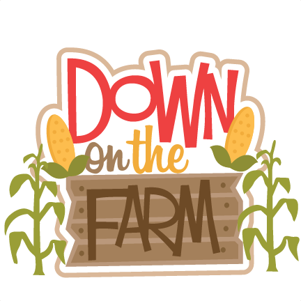Download Download Down On The Farm Svg Scrapbook Title Farm Svg Cut Files Free Clipart Down On The Farm Full Size Png Image Pngkit PSD Mockup Templates