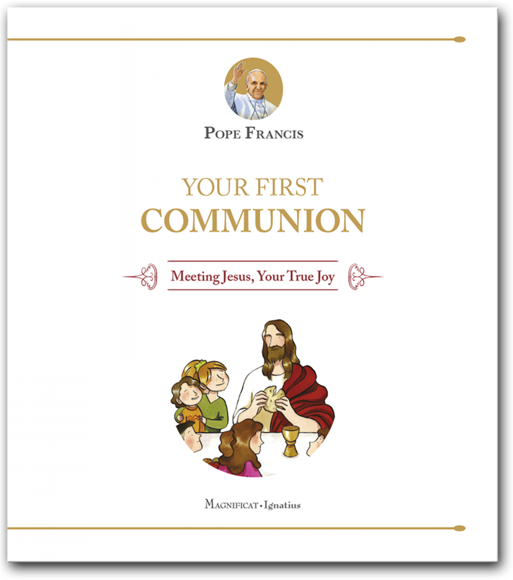 More Views - Your First Communion Meeting Jesus True Joy (2000x2000), Png Download
