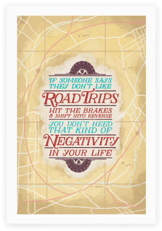 If Someone Says They Don't Like Road Trips Hit The - Poster (484x484), Png Download