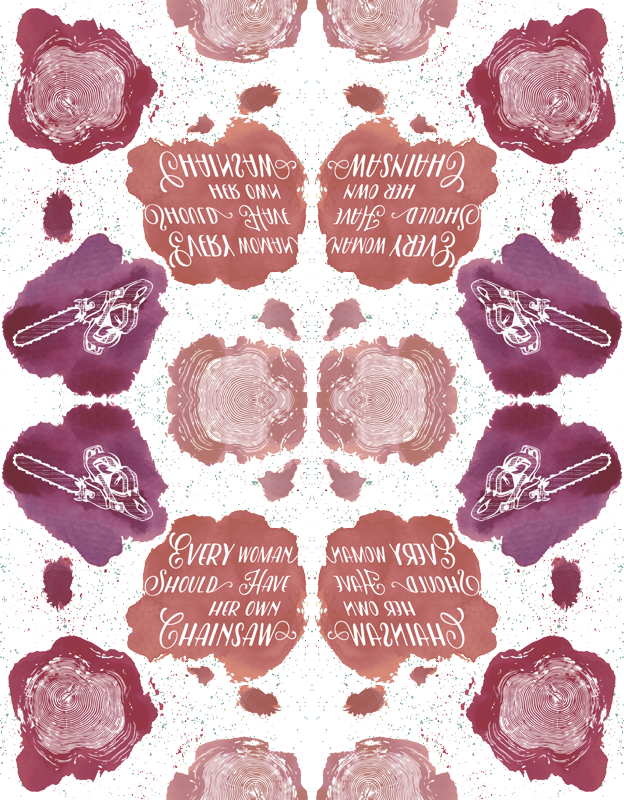 Every Woman Should Have A Chainsaw By Jennifer Todd (624x800), Png Download