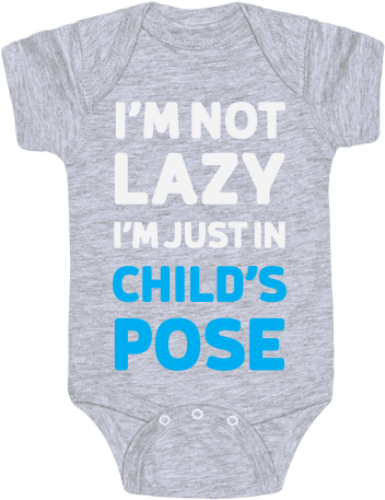 I'm Not Lazy, I'm Just In Child's - Funny Baby Onesies (484x484), Png Download