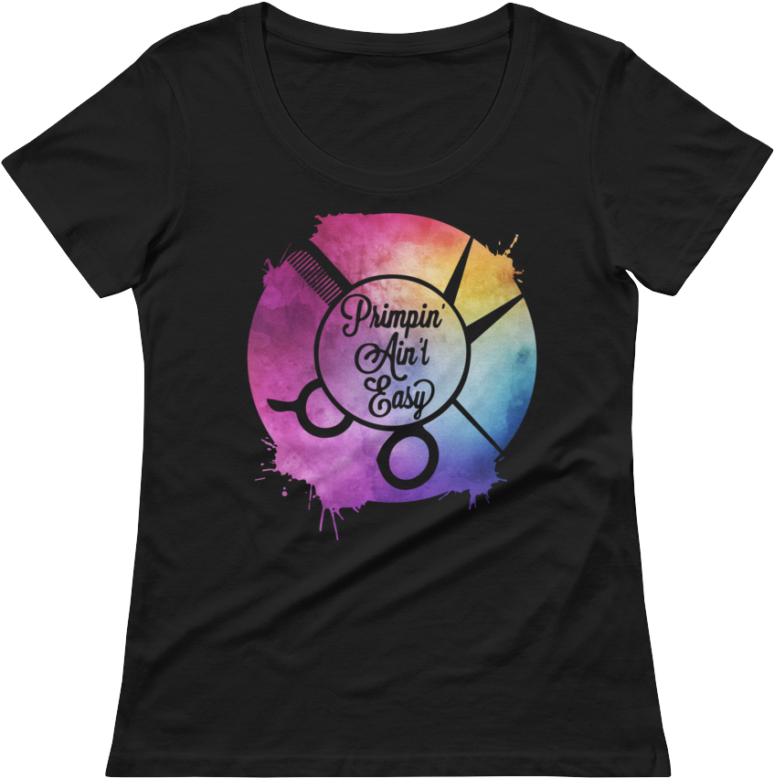 Primpin' Ain't Easy Watercolor Design - Shirt (1000x1000), Png Download
