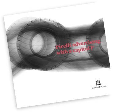 Pirelli Communications - Pirelli Advertising With A Capital P. Pirelli Visual (373x367), Png Download