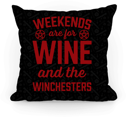 Weekends Are For Wine And The Winchesters Pillow - Going For A Nap (484x484), Png Download