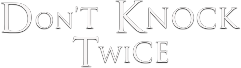 Don't Knock Twice Image - Calligraphy (800x310), Png Download