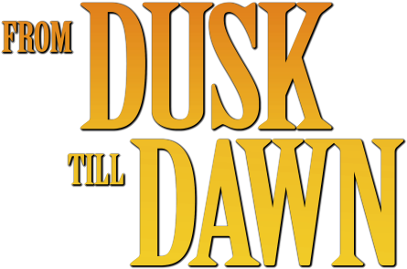 From Dusk Till Dawn Movie Logo - Dusk Till Dawn Logo Png (800x310), Png Download