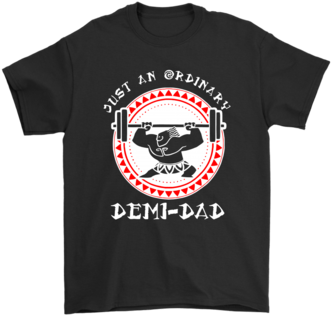 Just An Ordinary Demi Dad Father's Day Shirts Gildan - Just An Ordinary Demi-dad - Father Day Tshirt (394x394), Png Download