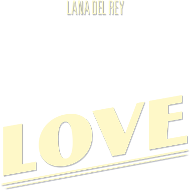 'love' The New Single By Lana Del Rey Lana - Lana Del Rey Singel Love (400x400), Png Download