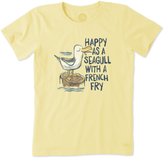 Women's Happy As A Seagull Crusher Tee - Yeah Buoy Life Is Good Shirt (570x570), Png Download