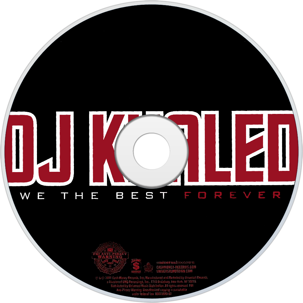 Dj Khaled We The Best Forever Cd Disc Image - Dj Khaled We The Best Forever Cd (1000x1000), Png Download
