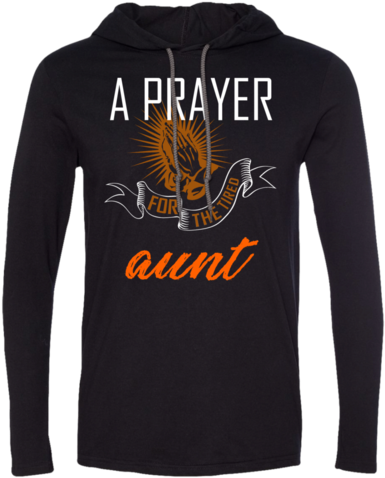 A Prayer For The Tired Aunt- Tshirt Hoodie - Player (480x480), Png Download