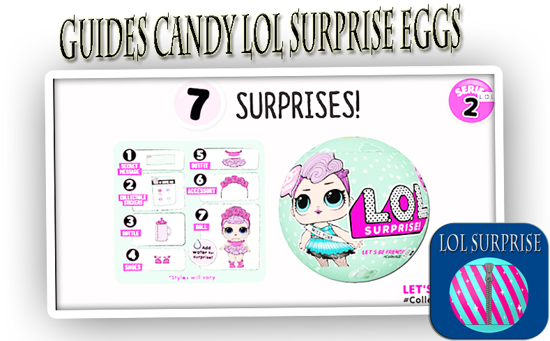 Guides Candy Lol Surprise Eggs For Android - L.o.l Surprise Doll - Assortment (808x522), Png Download
