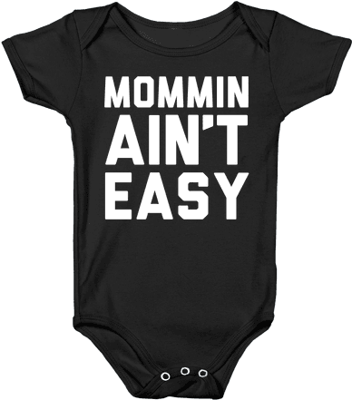 Mommin Ain't Easy Baby Onesy - Tshirt Misfits Baby (484x484), Png Download