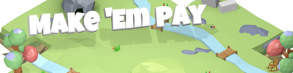 Make 'em Pay A Multiplayer Party Game Of “where's - Make 'em Pay (1024x258), Png Download