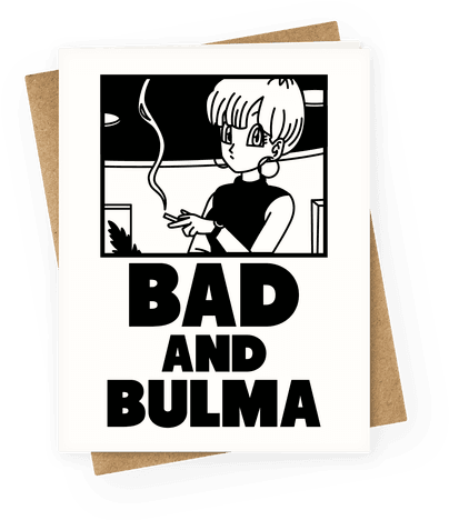 Bad And Bulma Greeting Card - Bulma Shirt (484x484), Png Download