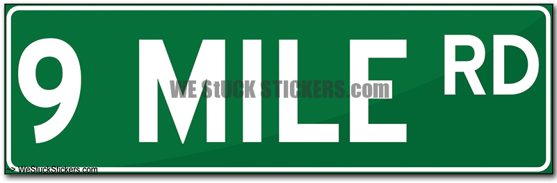 Michigan's Mile Road Street Signs - Sign (800x800), Png Download