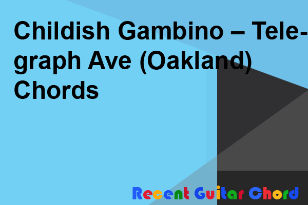 Childish Gambino Telegraph Ave Chords - Guitar Chord (600x400), Png Download