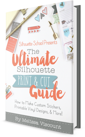 The Ultimate Silhouette Print And Cut E-book By Silhouette - Silhouette America The Ultimate Silhouette Beginner (400x591), Png Download